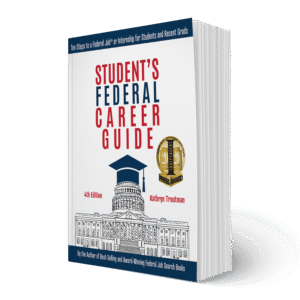 Student’s Federal Career Guide, 4th Ed.