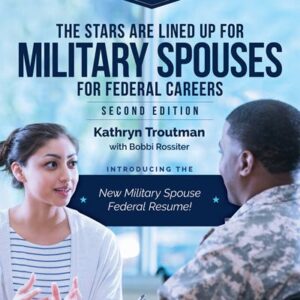 The Stars Are Lined Up for Military Spouses® 2nd Ed.